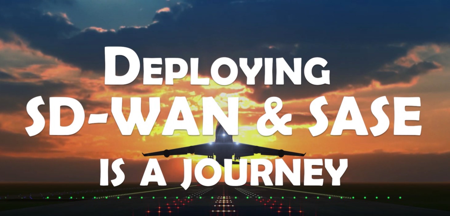 SDWAN and SASE journey SDWAN and SASE Solutions