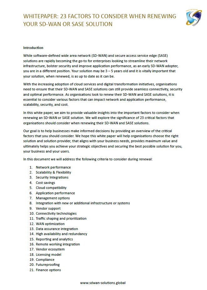 23 points to consider when renewing SD-WAN WHITEPAPER: 23 FACTORS TO CONSIDER WHEN RENEWING<br />
YOUR SD-WAN OR SASE SOLUTION